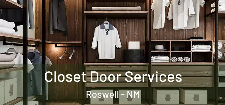 Closet Door Services Roswell - NM