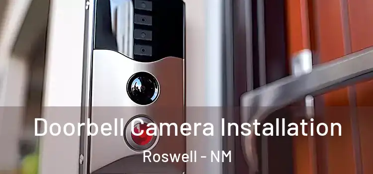  Doorbell Camera Installation Roswell - NM