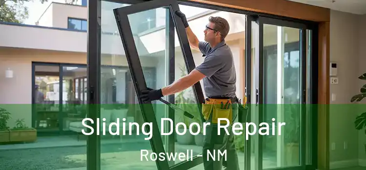 Sliding Door Repair Roswell - NM